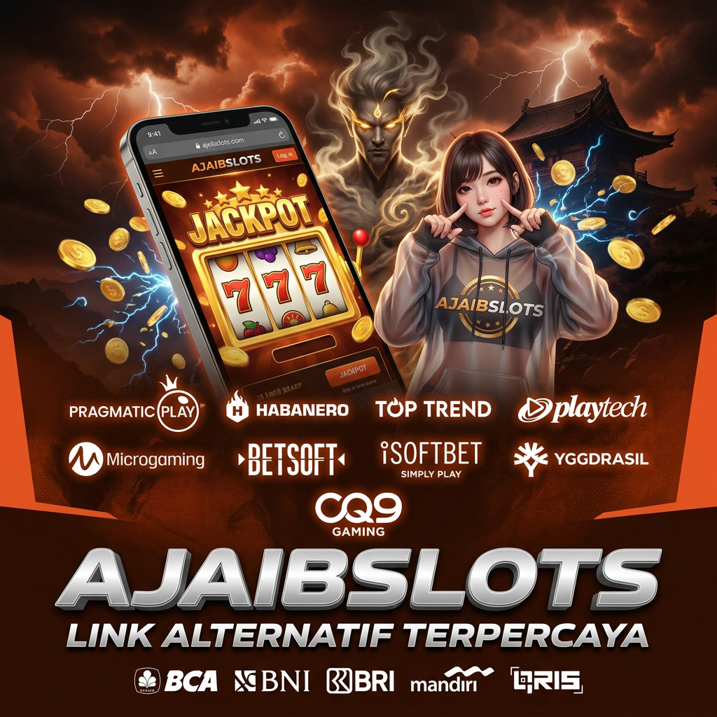 AJAIBSLOTS Akses Game Slot Online Terbaru 2026 by Hey siriusly